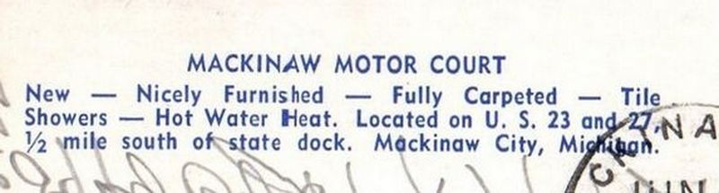 Mackinaw Motor Court - Vintage Postcard